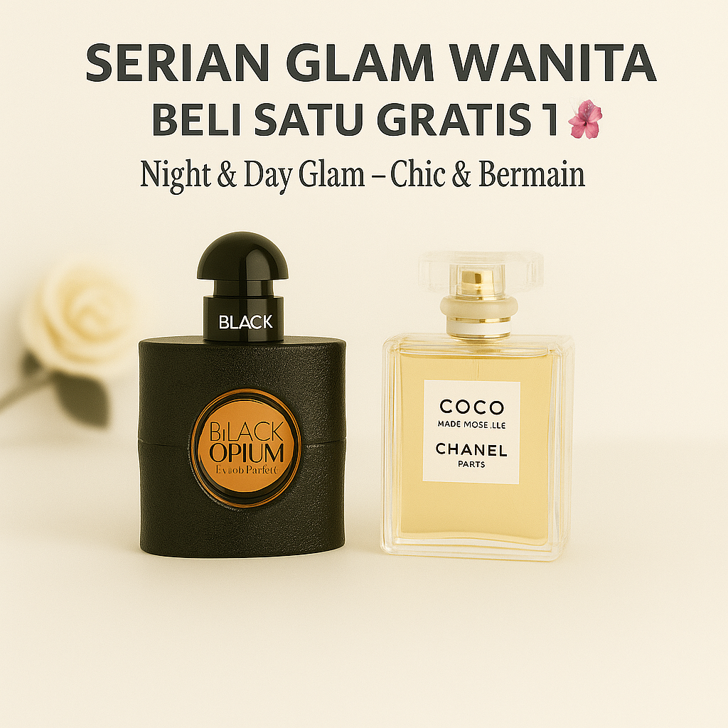 Women's Glam Series Beli 1 Gratis 1 – YSL Black Opium + Coco Mademoiselle (Original)